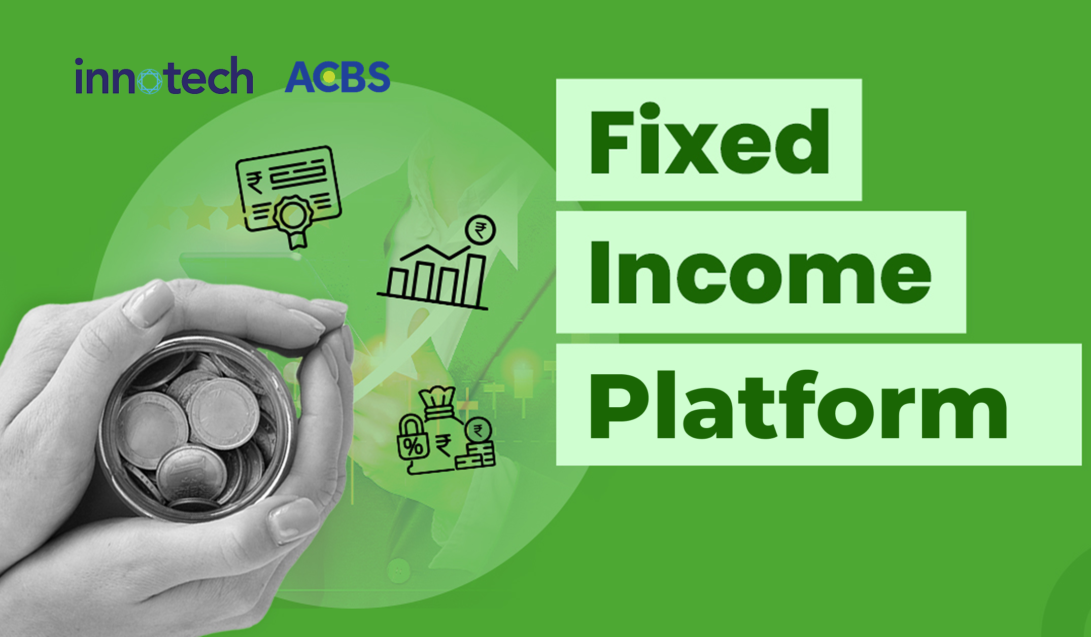 INNOTECH AND ACBS SECURITIES OFFICIALLY GO LIVE WITH FIXED-INCOME TRADING PLATFORM