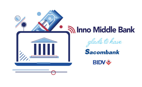 InnoTech tích hợp thành công  Sacombank vào giải pháp Inno Middle Bank