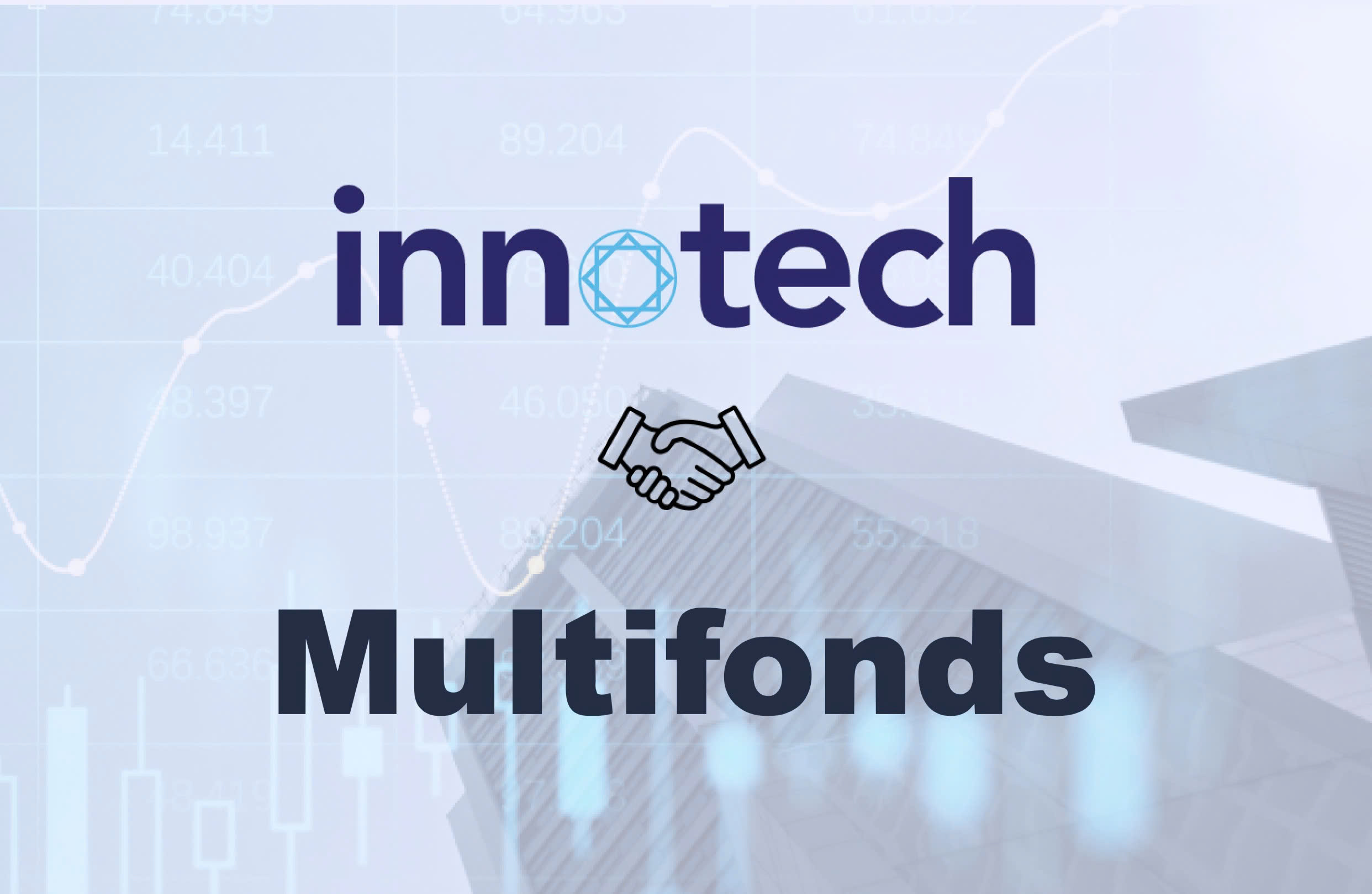 InnoTech Becomes Official Regional Partner of Multifonds in Vietnam